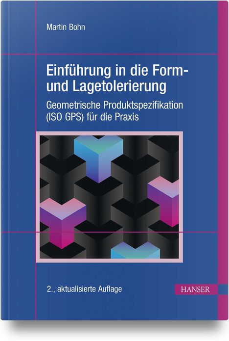 „Einführung in die Form- und Lagetolerierung“ von Martin Bohn. Geometrisches Muster aus bunten Y-Formen.