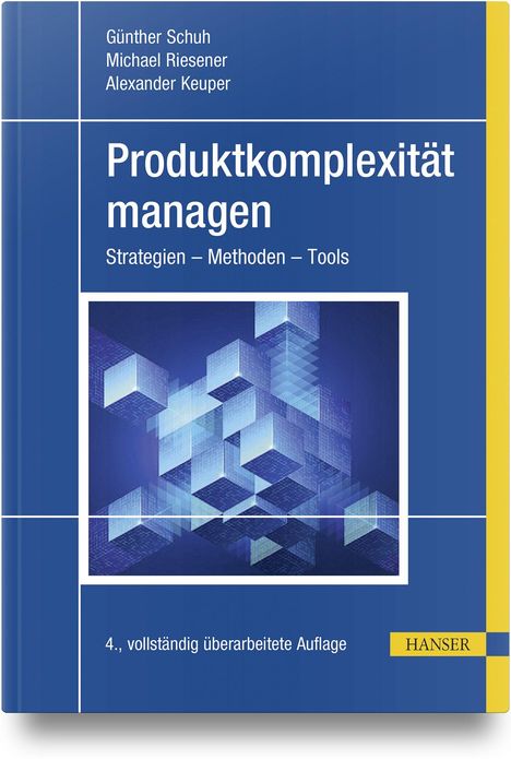 „Produktkomplexität managen: Strategien – Methoden – Tools“ von Günther Schuh und anderen. Cover in Blau mit geometrischer Illustration.