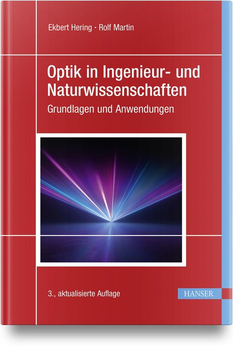 "Optik in Ingenieur- und Naturwissenschaften" von Ekbert Hering, Rolf Martin. Cover in Rot mit Laserstrahlen.