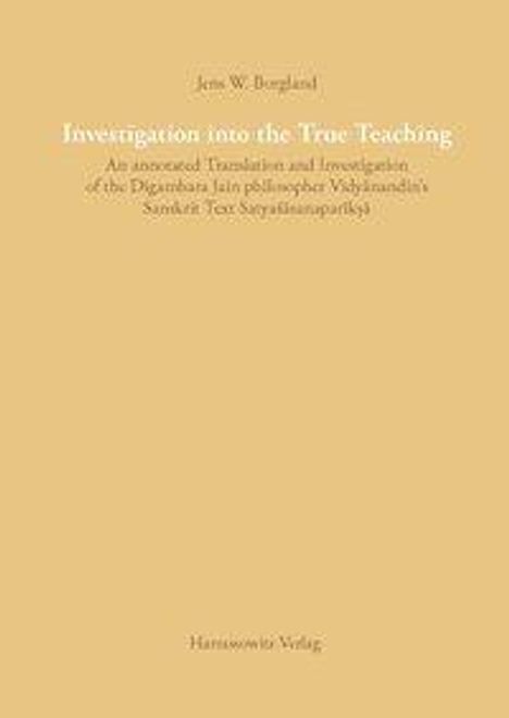 Jens W. Borgland: Borgland, J: Investigation into the True Teaching, Buch