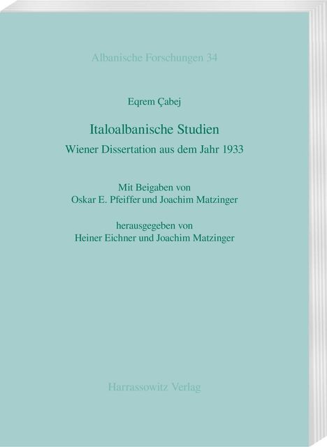 Eqrem Çabej: Çabej, E: Italoalbanische Studien, Buch