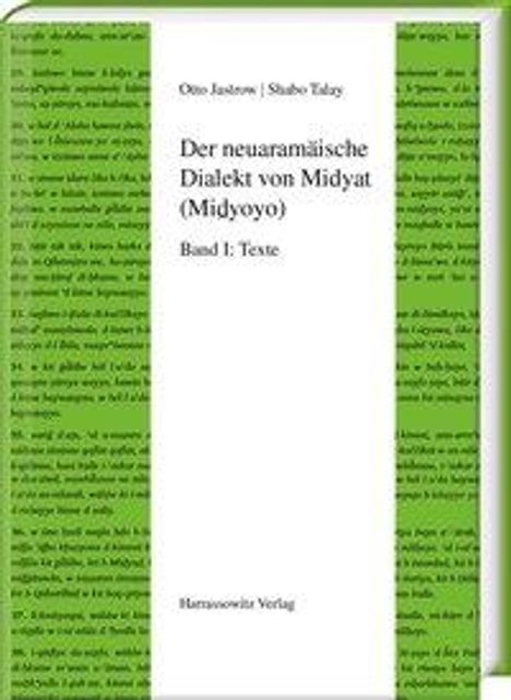 Otto Jastrow: Jastrow, O: Der neuaramäische Dialekt von Midyat (Mi¿yoyo), Buch