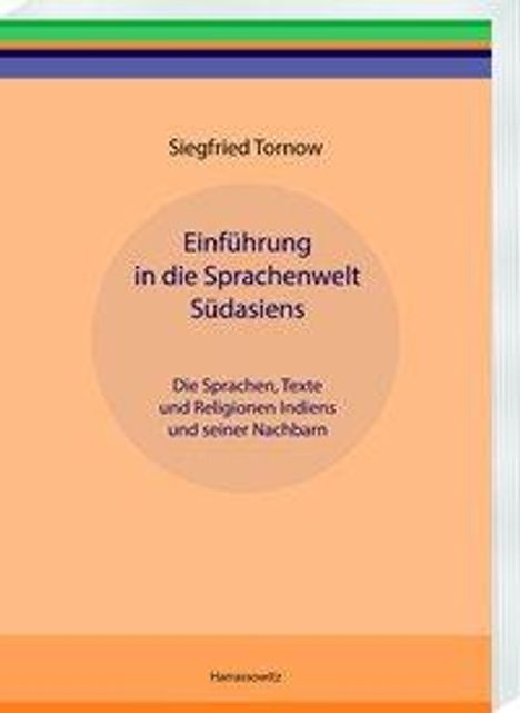 Siegfried Tornow: Tornow, S: Einführung in die Sprachenwelt Südasiens, Buch