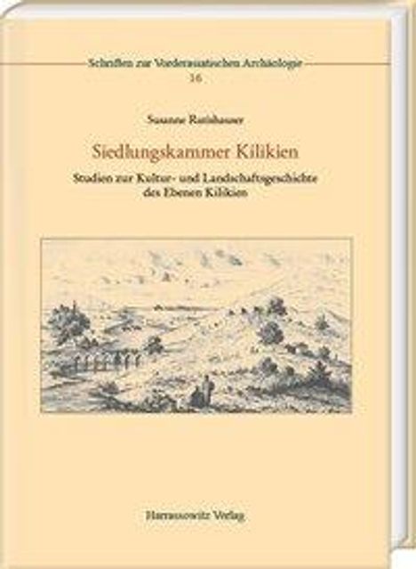Susanne Rutishauser: Rutishauser, S: Siedlungskammer Kilikien, Buch