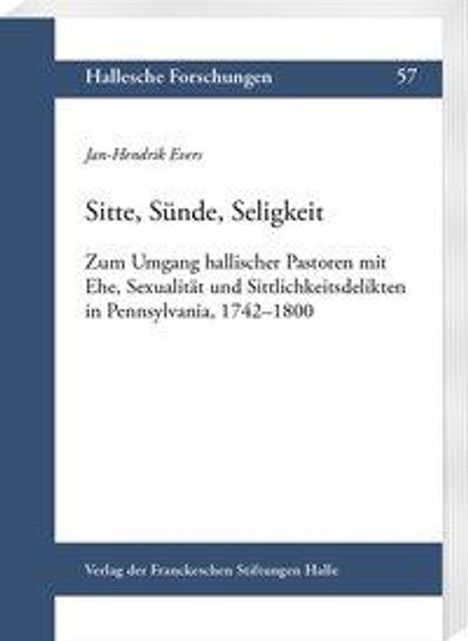 Jan-Hendrik Evers: Evers, J: Sitte, Sünde, Seligkeit, Buch