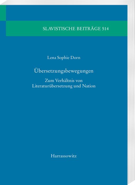 Lena Sophie Dorn: Übersetzungsbewegungen, Buch
