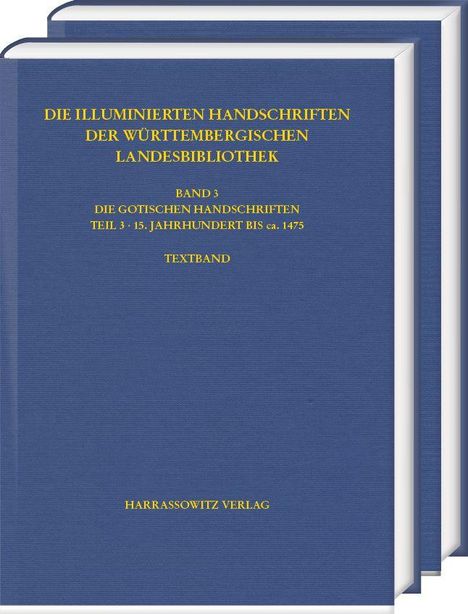 Zwei blaue Buchcover mit goldener Schrift. Haupttitel: "Die illuminierten Handschriften der Württembergischen Landesbibliothek".