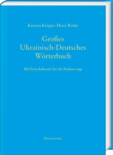 Kersten Krüger: Großes Ukrainisch-Deutsches Wörterbuch, Buch