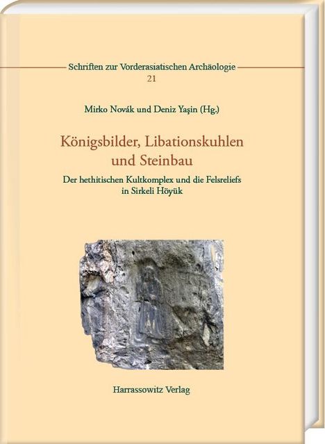 Königsbilder, Libationskuhlen und Steinbau, Buch