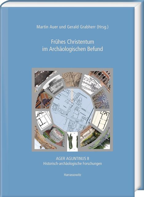 Frühes Christentum im Archäologischen Befund, Buch