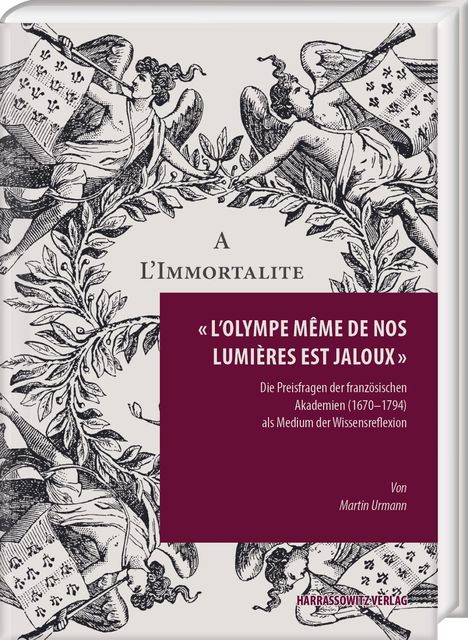 Martin Urmann: Urmann, M: ¿L'Olympe même de nos lumières est jaloux¿', Buch