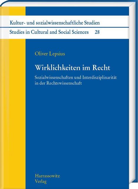 Auf blauem Hintergrund steht: "Oliver Lepsius, Wirklichkeiten im Recht, Harrassowitz Verlag". Gelber Streifen links.