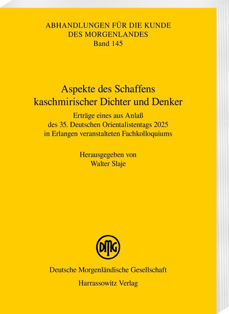 Titel: Aspekte des Schaffens kaschmirischer Dichter. Gelber Hintergrund, DMG-Logo unten.