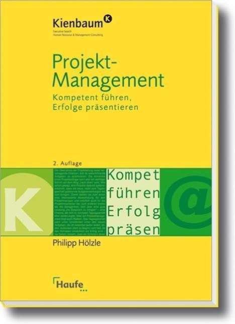 Philipp Hölzle: Projektmanagement, Buch