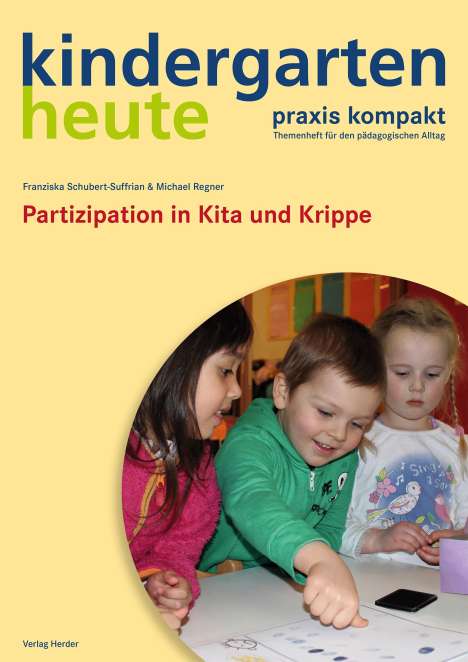 Michael Regner: Partizipation in Kita und Krippe, Buch