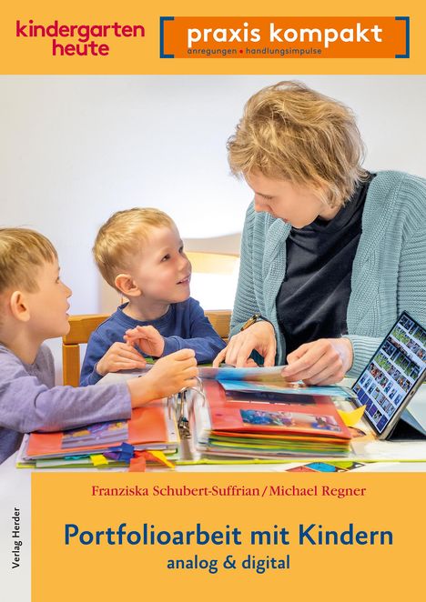 Franziska Schubert-Suffrian: Portfolioarbeit mit Kindern, Buch