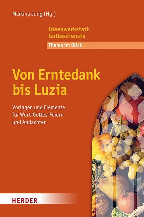 Von Erntedank bis Luzia, Buch