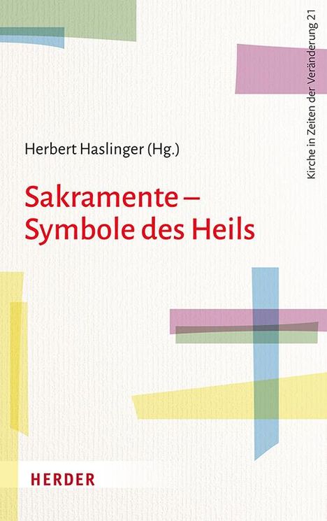 Sakramente - Symbole des Heils, Buch