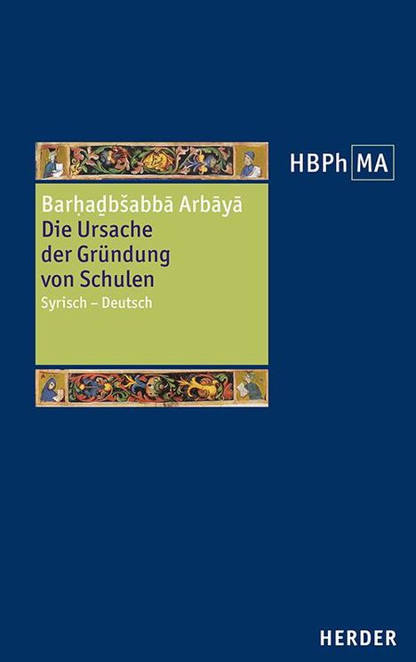 Barhadbeschabba: Die Ursache der Gründung von Schulen, Buch