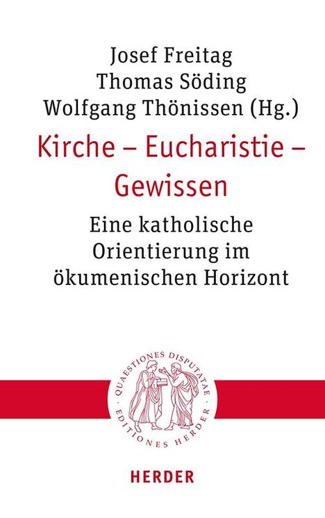 Kirche - Eucharistie - Gewissen, Buch