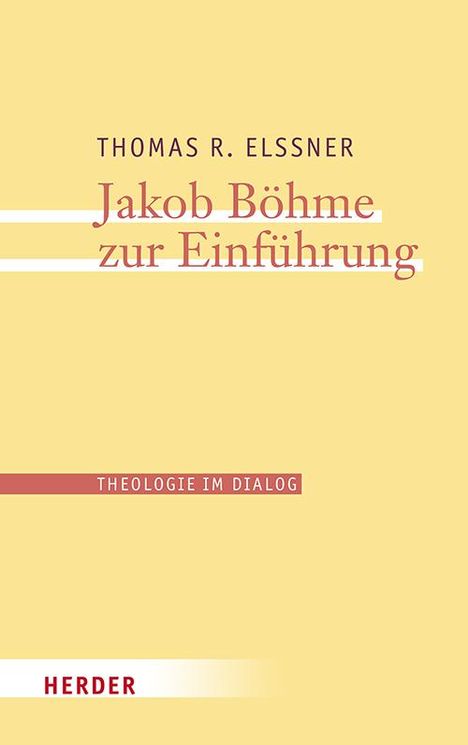 Thomas R. Elßner: Jakob Böhme zur Einführung, Buch