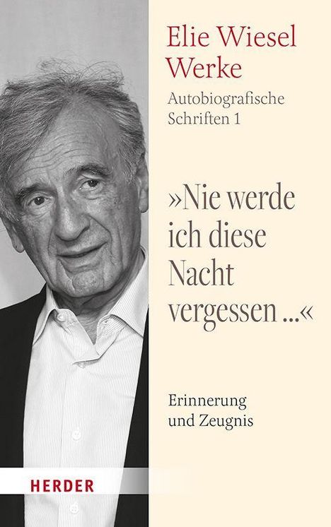 Elie Wiesel: "Nie werde ich diese Nacht vergessen...", Buch