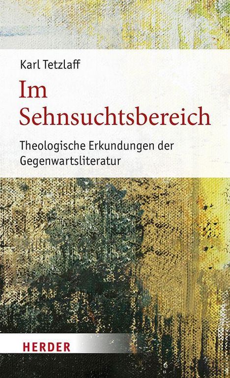 Karl Tetzlaff: Im Sehnsuchtsbereich, Buch