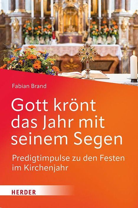 Fabian Brand: Gott krönt das Jahr mit seinem Segen, Buch