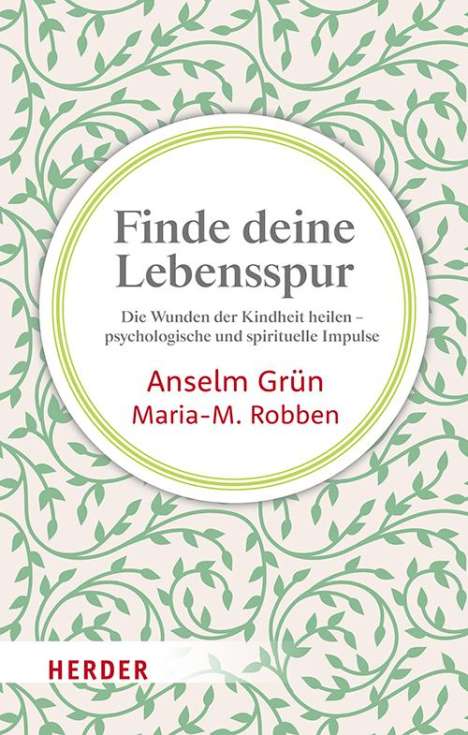 Anselm Grün: Finde deine Lebensspur, Buch