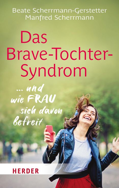 Beate Scherrmann-Gerstetter: Das Brave-Tochter-Syndrom, Buch