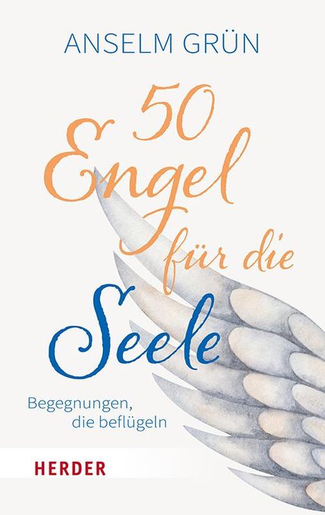 Anselm Grün: 50 Engel für die Seele, Buch