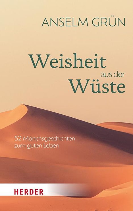 Anselm Grün: Weisheit aus der Wüste, Buch