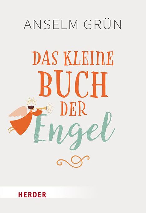 Anselm Grün: Das kleine Buch der Engel, Buch