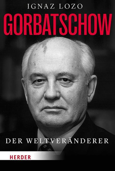 Ignaz Lozo: Gorbatschow, Buch