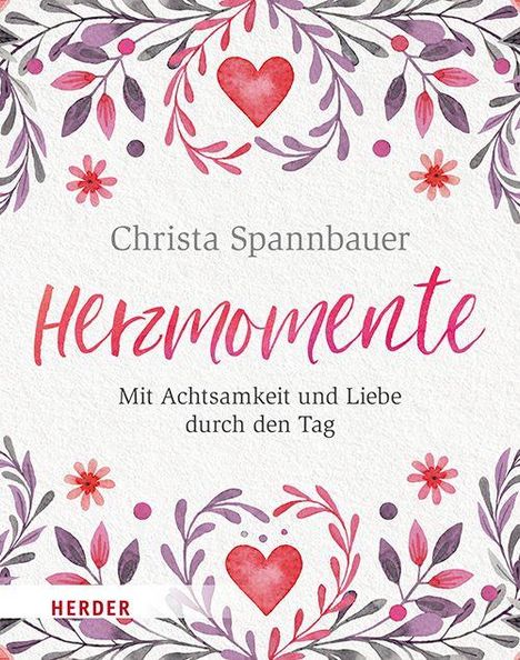 Christa Spannbauer: Herzmomente, Buch