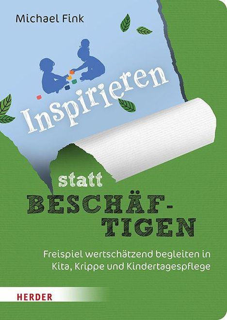 Michael Fink: Inspirieren statt beschäftigen, Buch
