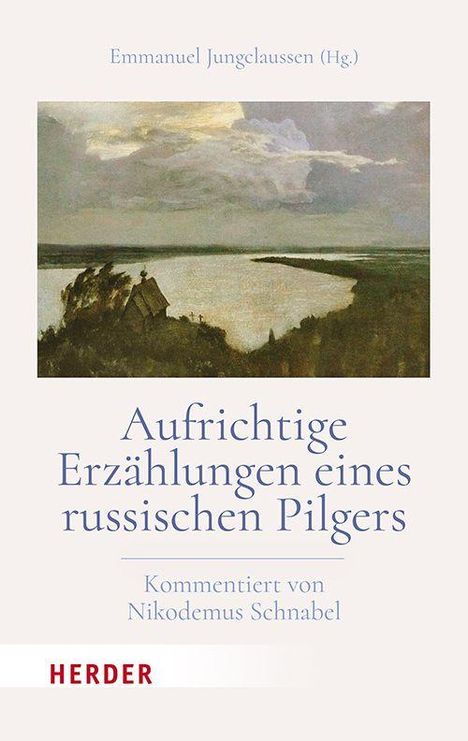 Aufrichtige Erzählungen eines russischen Pilgers, Buch
