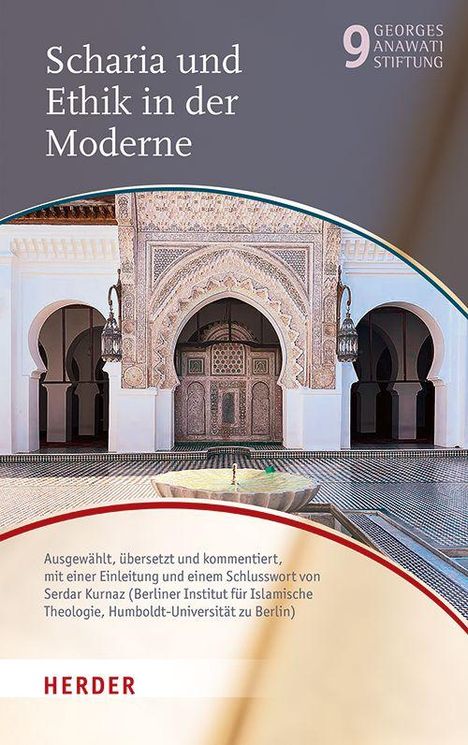 "Scharia und Ethik in der Moderne" steht oben. Darunter eine islamische Architektur mit verziertem Torbogen.