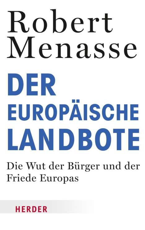 Robert Menasse: Menasse, R: Europäische Landbote, Buch