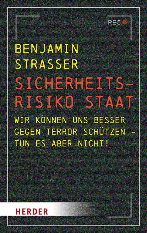 Benjamin Strasser: Strasser, B: Sicherheitsrisiko Staat, Buch