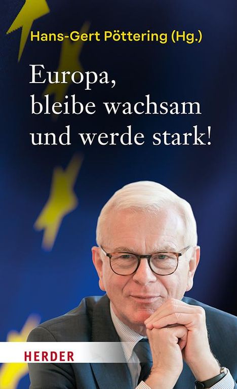 Europa, bleibe wachsam und werde stark!, Buch
