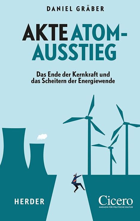 Daniel Gräber: Akte Atomausstieg, Buch