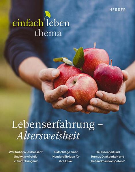 Rudolf Walter: Lebenserfahrung - Altersweisheit, Buch