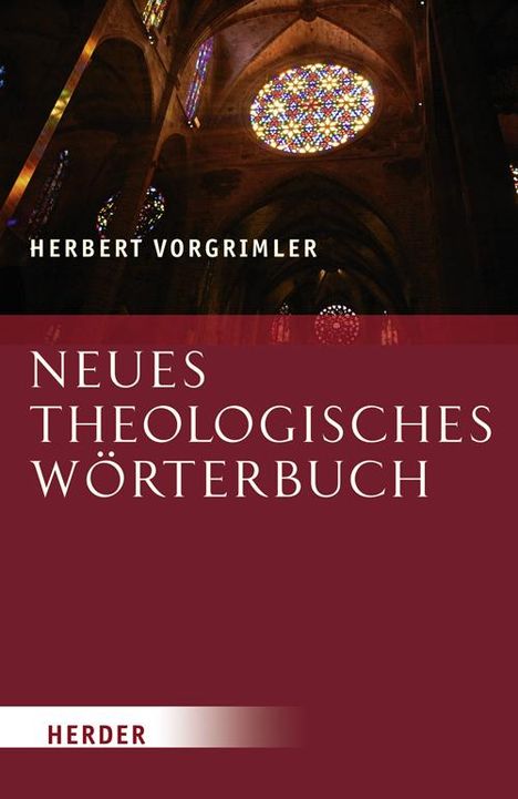 Herbert Vorgrimler: Neues Theologisches Wörterbuch, Buch