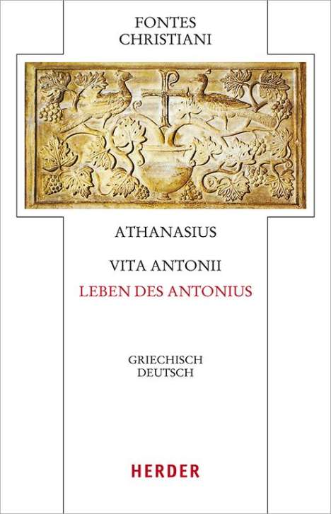 Athanasius: Vita Antonii - Leben des Antonius, Buch