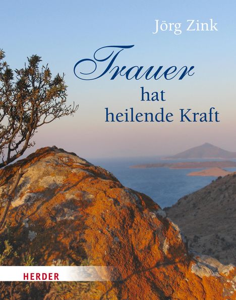 Jörg Zink: Trauer hat heilende Kraft, Buch