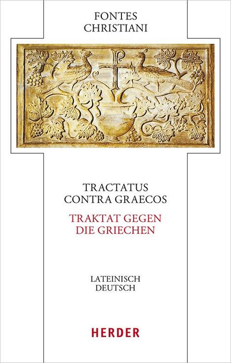 Tractatus contra Graecos - Traktat gegen die Griechen, Buch