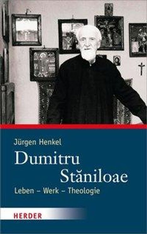 Jürgen Henkel: Henkel, J: Dumitru Staniloae, Buch