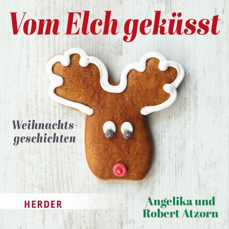 Vom Elch geküsst. Weihnachtsgeschichten, CD