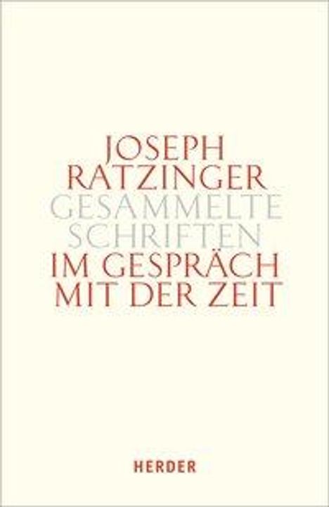 Joseph Ratzinger: Im Gespräch mit der Zeit, Buch